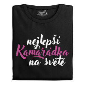Dámské tričko s potiskem “Nejlepší kamarádka na světě”