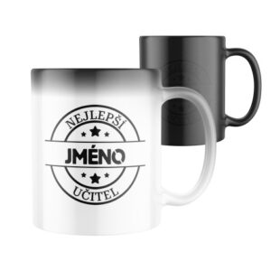 Magický keramický hrnek s potiskem Nejlepší učitel - se jménem