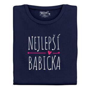 Manboxeo Dámské tričko s potiskem “Nejlepší babička”