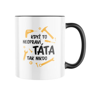 Manboxeo Keramický hrnek s potiskem Když to neopraví táta
