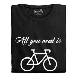 Pánské tričko s potiskem "All you need is"