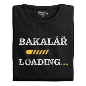 Pánské tričko s potiskem “Bakalář loading”