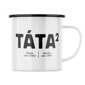 Plecháček s potiskem Táta na 2